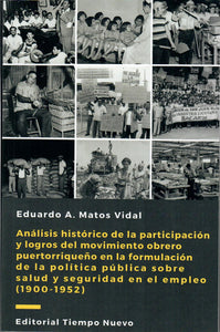 ANÁLISIS HISTÓRICO - Eduardo A. Matos Vidal