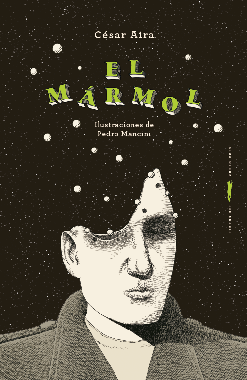 EL MÁRMOL - César Aira
