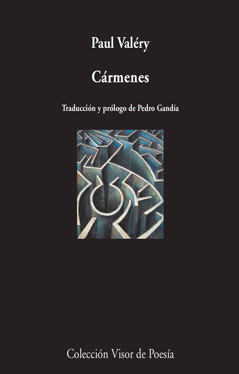 CÁRMENES - Paul Valéry