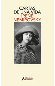 CARTAS DE UNA VIDA - Irène Némirovsky