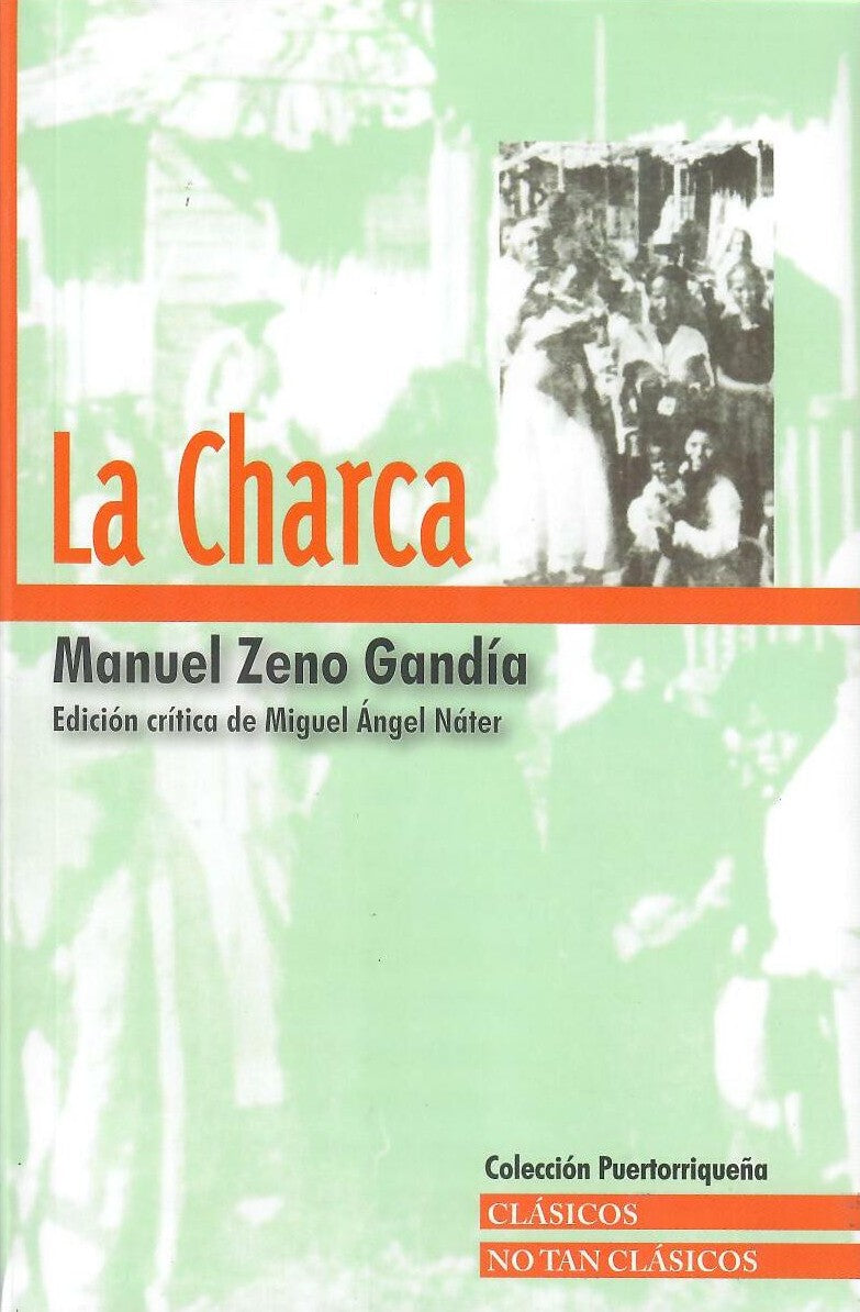 LA CHARCA - Manuel Zeno Gandía