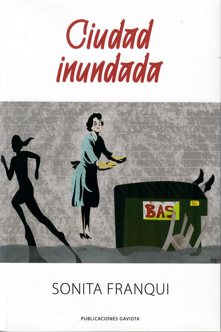 CIUDAD INUNDADA - Sonita Franqui
