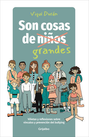SON COSAS DE GRANDES - Viqui Durán