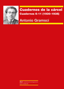 CUADERNOS DE LA CÁRCEL II - Antonio Gramsci