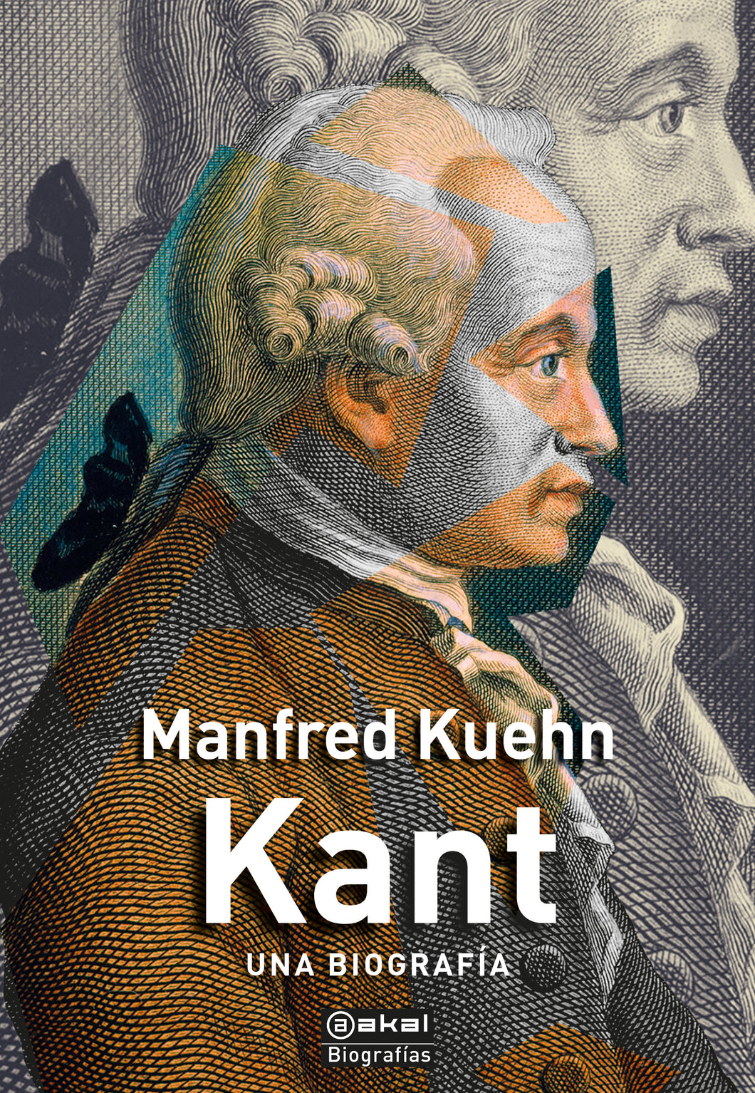 KANT: UNA BIOGRAFÍA - Manfred Kuehn