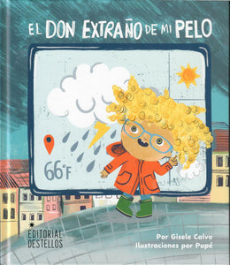 EL DON EXTRAÑO DE MI PELO - Gisele Calvo