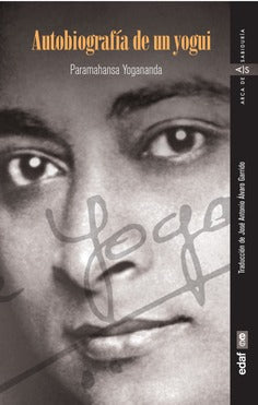 AUTOBIOGRAFÍA DE UN YOGUI - Paramahansa Yogananda