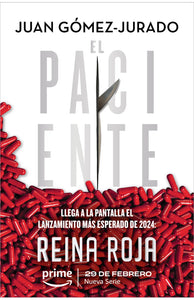 EL PACIENTE - Juan Gómez Jurado
