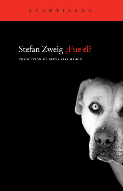 ¿FUE ÉL? - Stefan Zweig