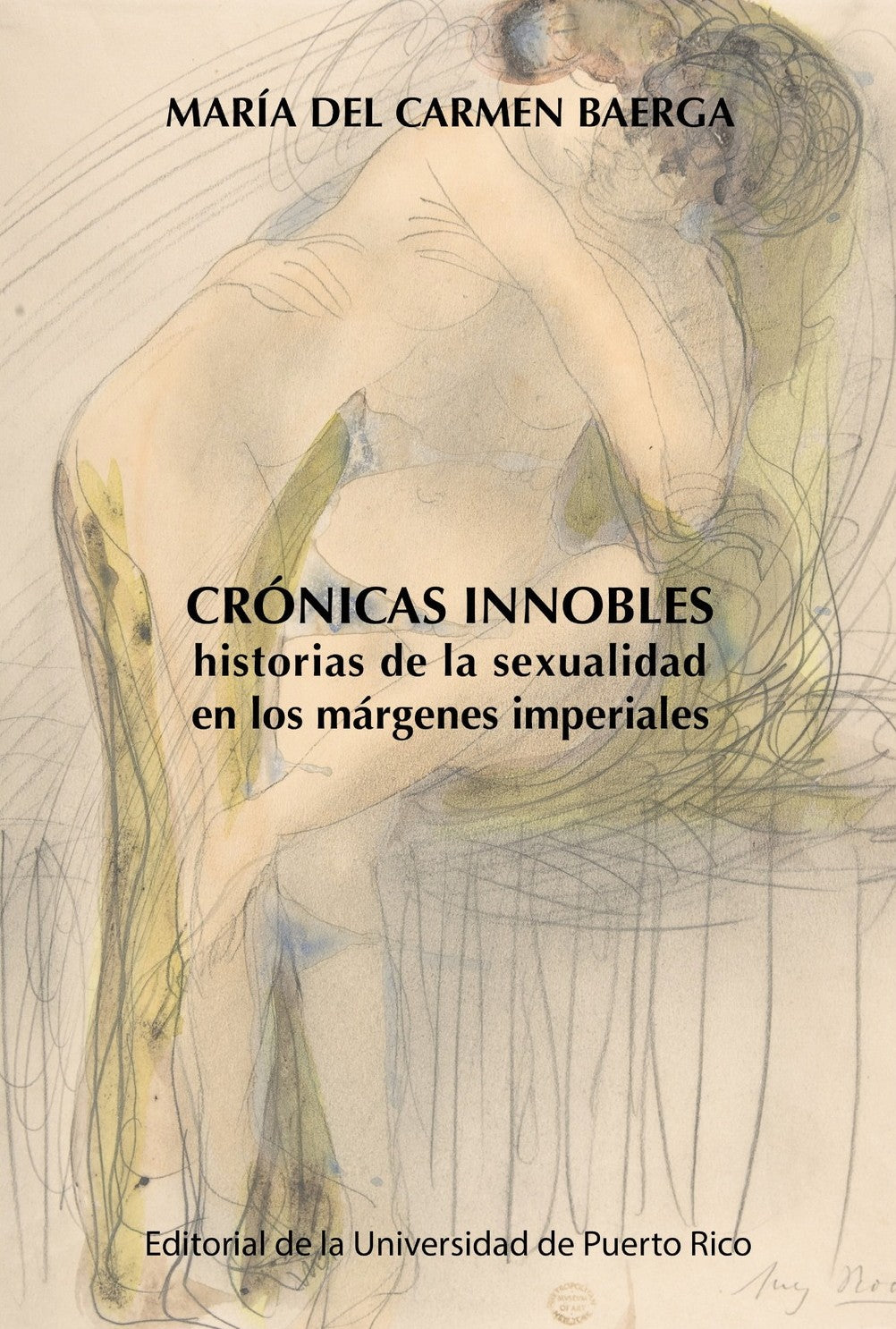 CRÓNICAS INNOBLES - María del Carmen Baerga