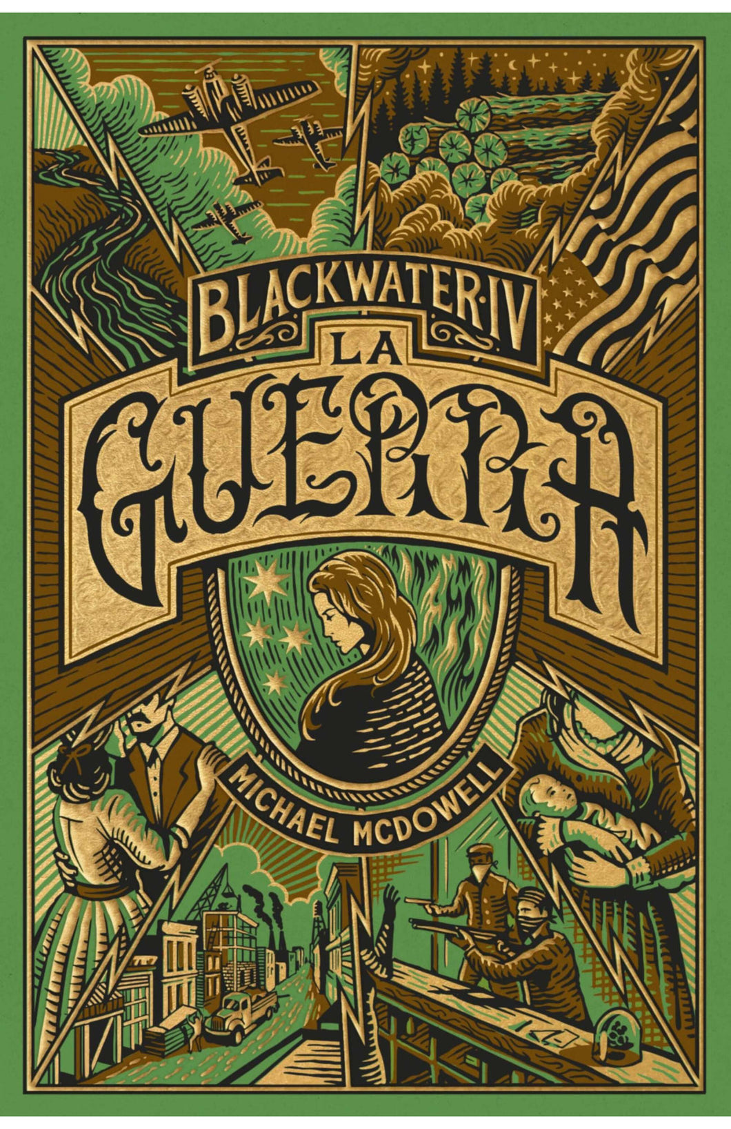 BLACKWATER IV: LA GUERRA - Michael Mcdowell