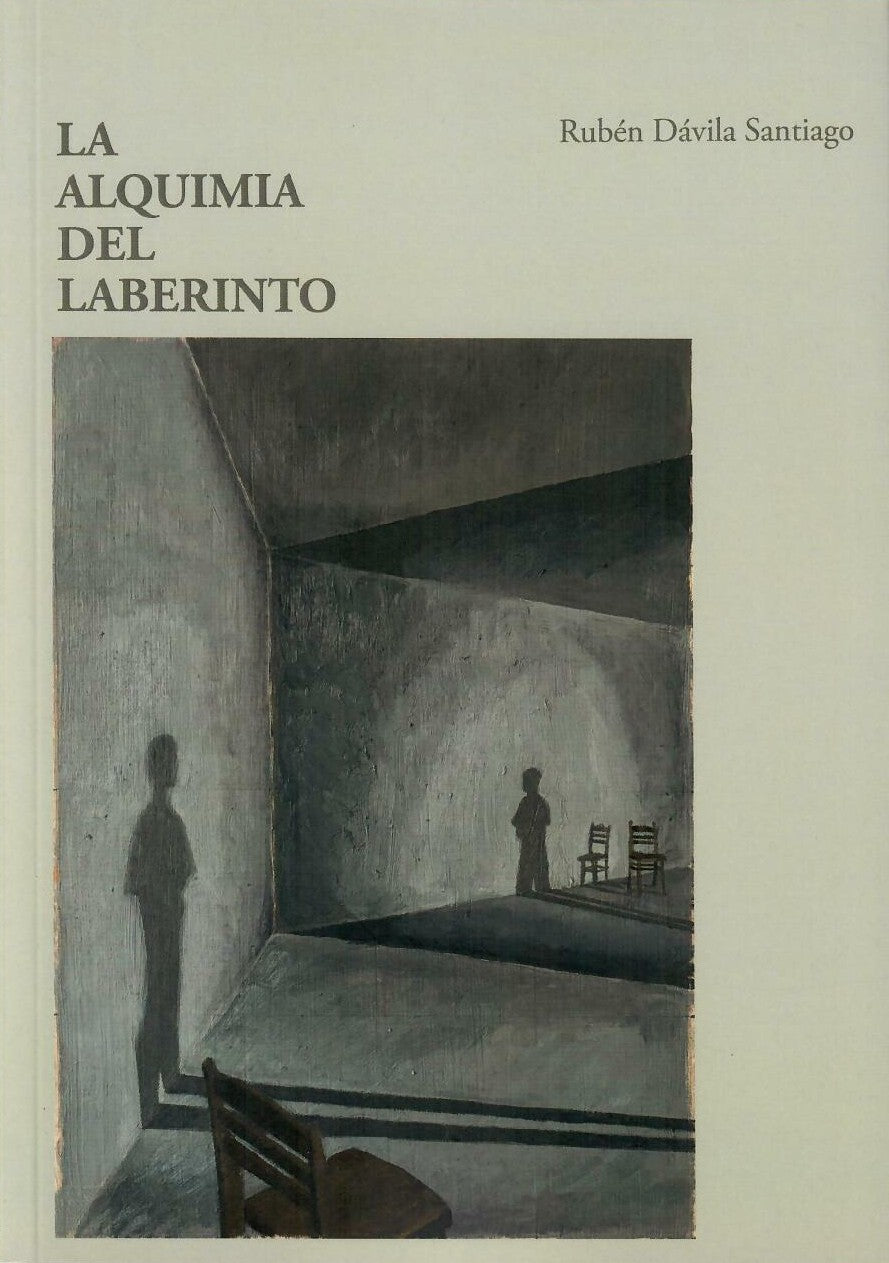 LA ALQUIMIA DEL LABERINTO - Rubén Dávila Santiago