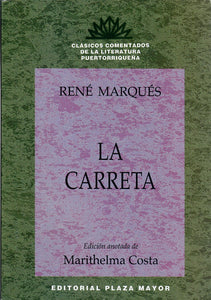 LA CARRETA - René Marqués