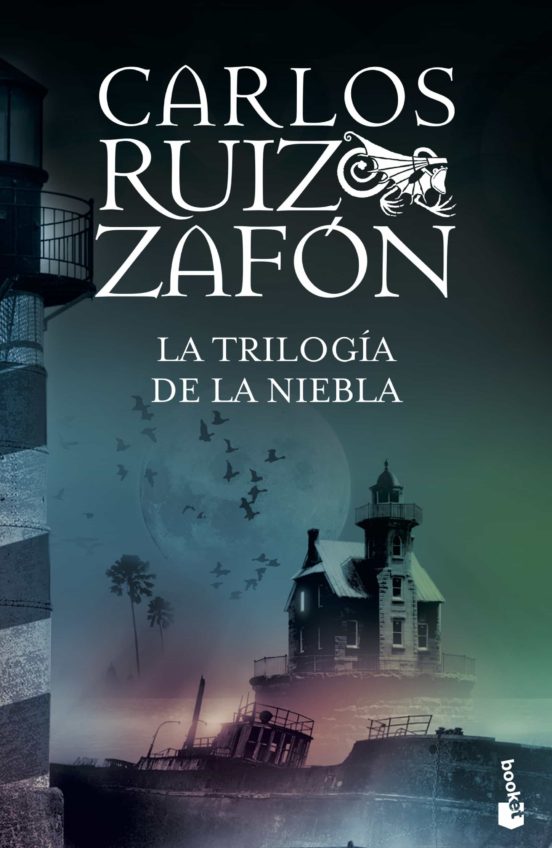 LA TRILOGÍA DE LA NIEBLA - Carlos Ruiz Zafón