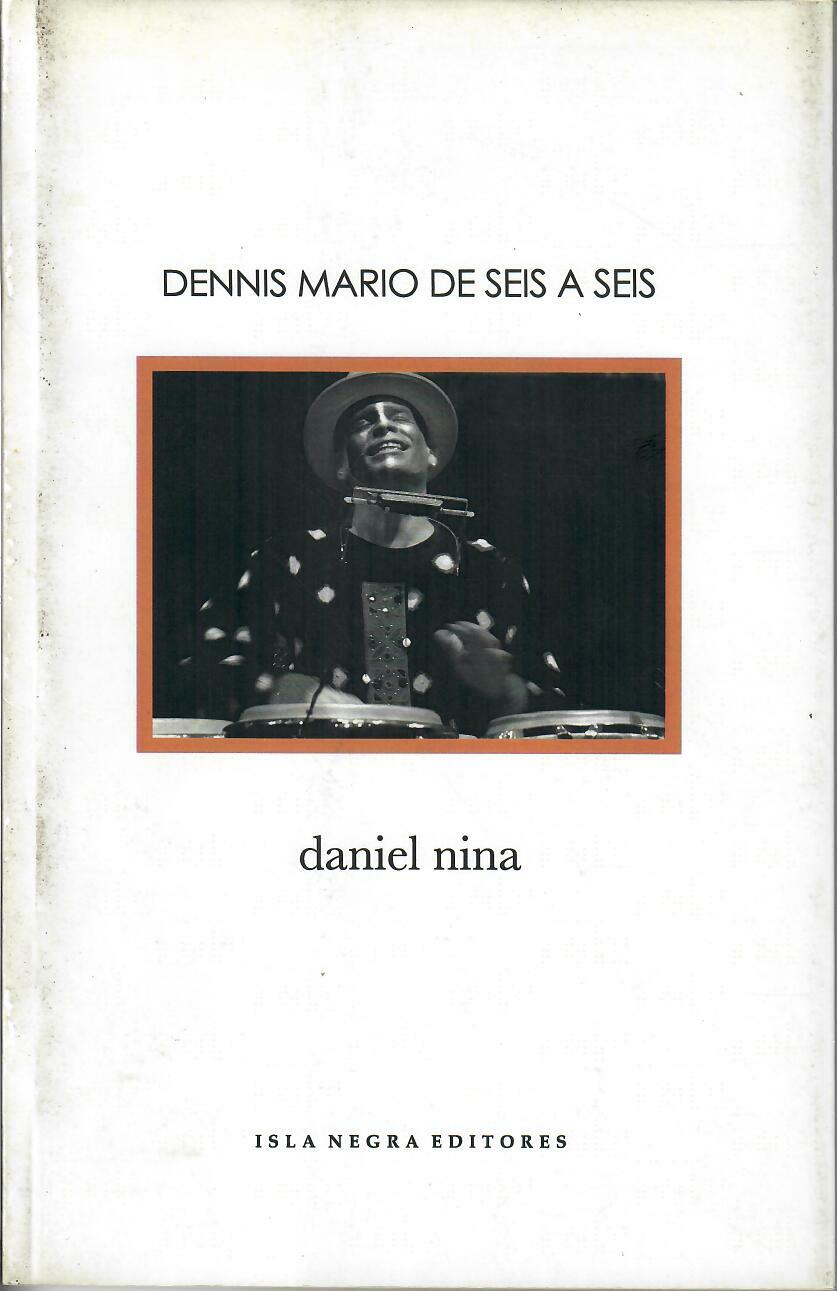 DENNIS MARIO DE SEIS A SEIS - Daniel Nina
