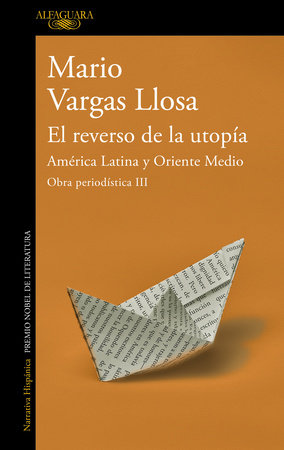 EL REVERSO DE LA UTOPÍA - Mario Vargas Llosa