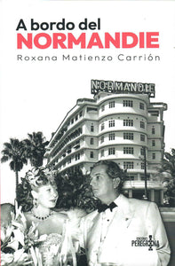 A BORDO DEL NORMANDIE - Roxana Matienzo Carrión