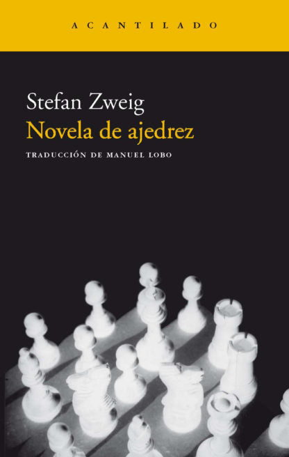 NOVELA DE AJEDREZ - Stefan Zweig