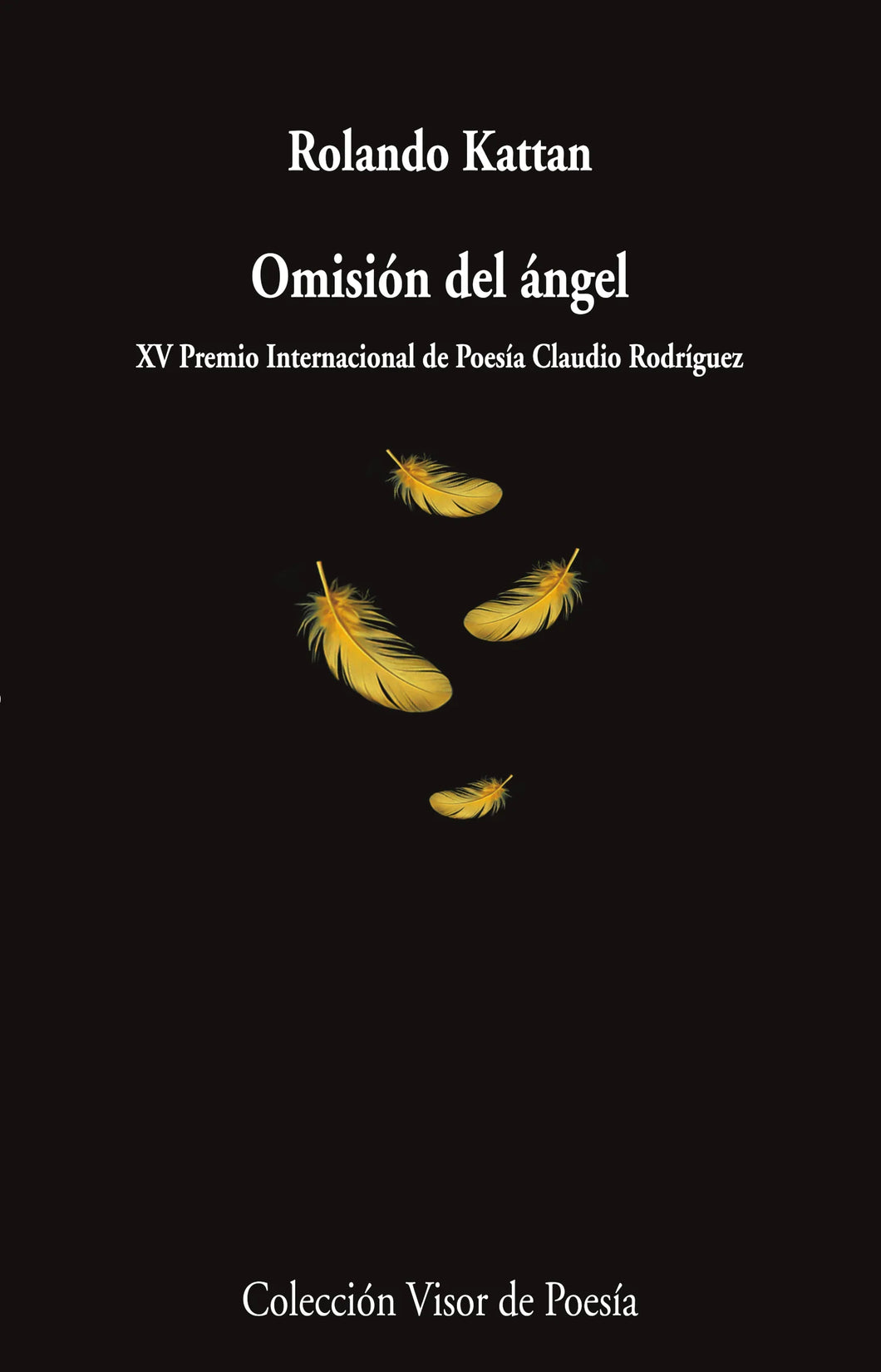 OMISIÓN DE ÁNGEL - Rolando Kattan