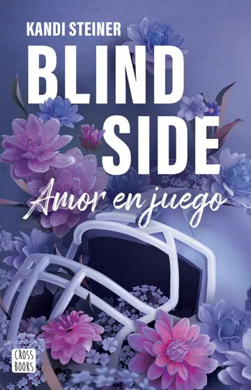 BLIND SIDE - Kandi Steiner