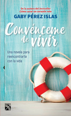 CONVÉNCEME DE VIVIR - Gaby Pérez Islas