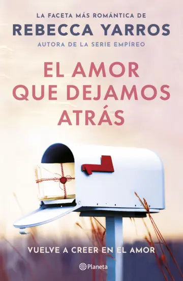 EL AMOR QUE DEJAMOS ATRÁS - Rebecca Yarros