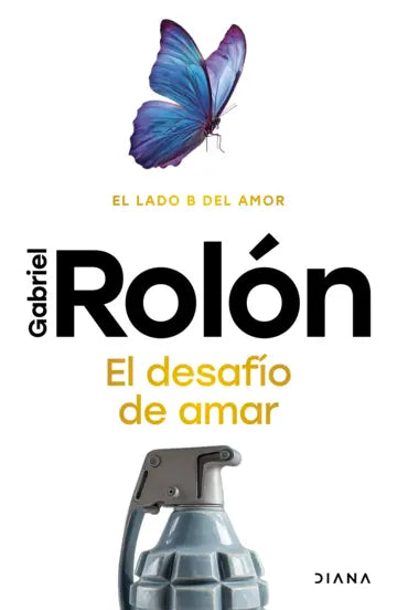 EL DESAFÍO DE AMAR - Gabriel Rolón