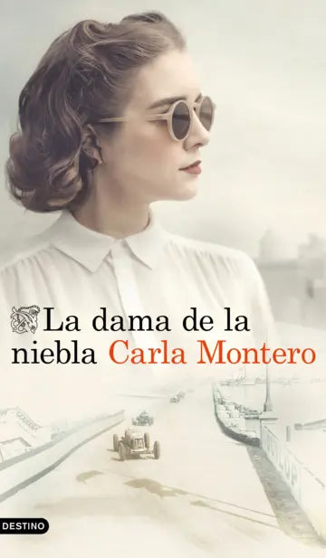 LA DAMA DE LA NIEBLA - Carla Montero