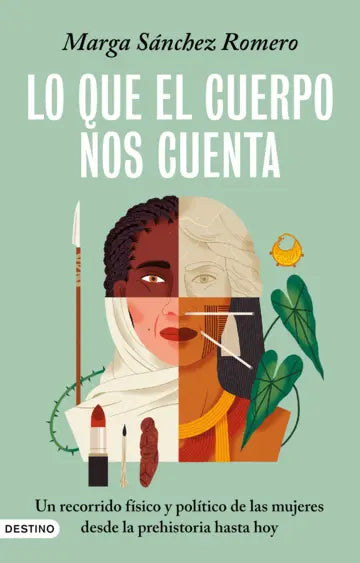 LO QUE EL CUERPO NOS CUENTA - Marga Sánchez Romero