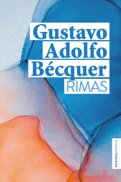 RIMAS - Gustavo Adolfo Bécquer