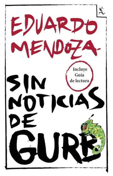 SIN NOTICIAS DE GURB - Eduardo Mendoza