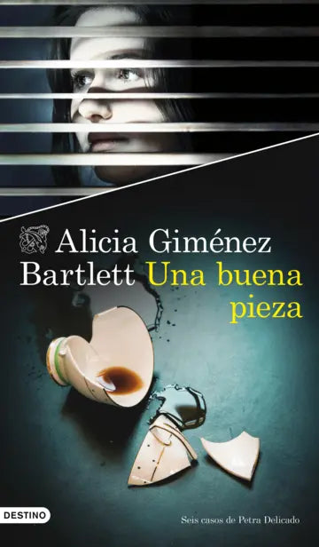UNA BUENA PIEZA - Alicia Giménez Bartlett