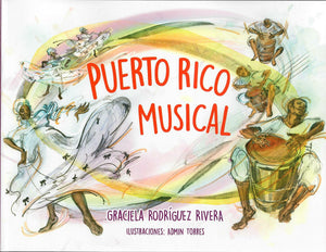 PUERTO RICO MUSICAL - Graciela Rodríguez Rivera