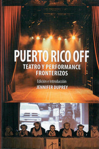 PUERTO RICO OFF - Edición e introducción por Jennifer Duprey