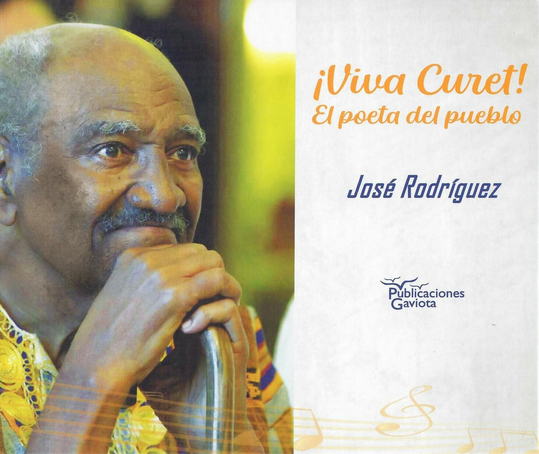 ¡VIVA CURET! - José Rodríguez