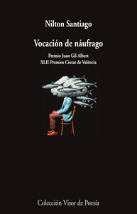 VOCACIÓN DE NÁUFRAGO - Nilton Santiago
