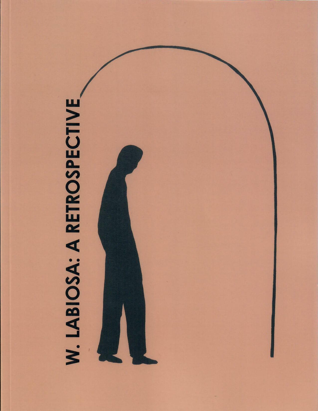 W. LABIOSA: A RETROSPECTIVE 1937-2015