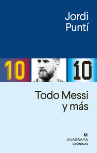 TODO MESSI Y MÁS - Jordi Puntí