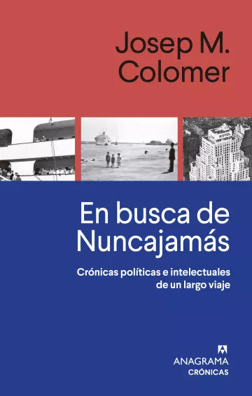 EN BUSCA DE NUNCAJAMÁS - Josep M. Colomer