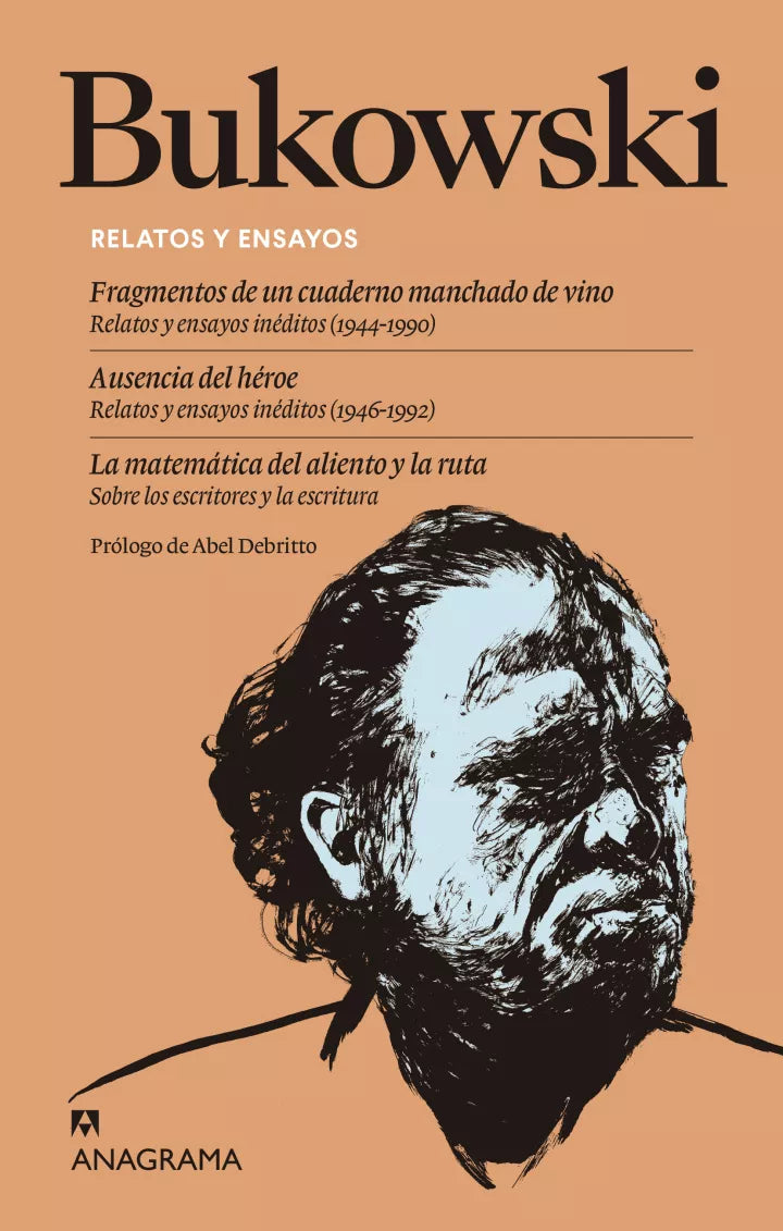 RELATOS Y ENSAYOS - Charles Bukowski