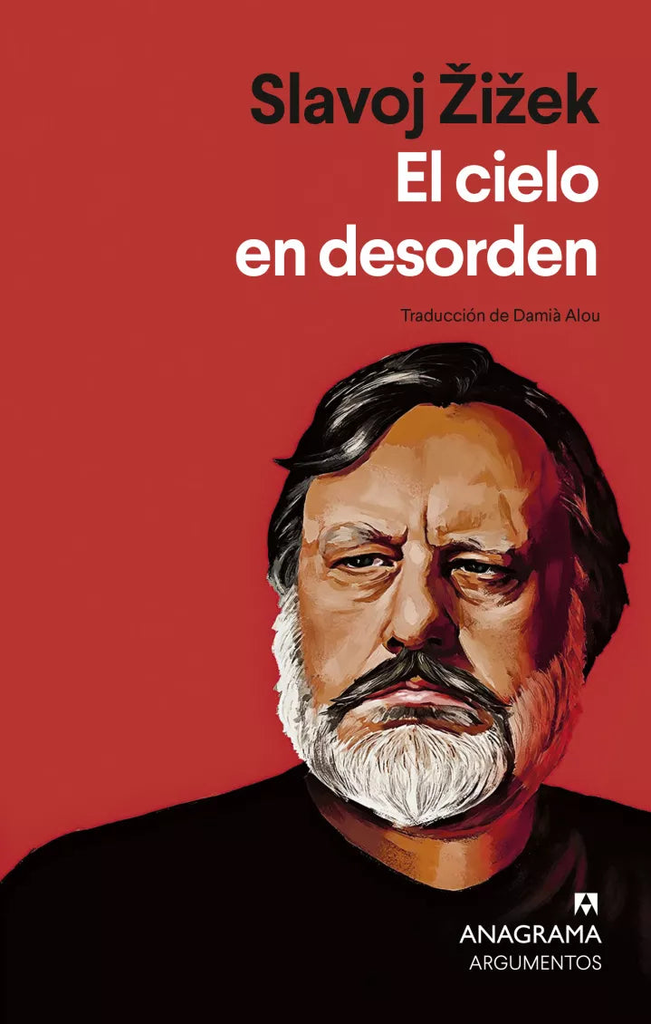 EL CIELO EN DESORDEN - Slavoj Žižek