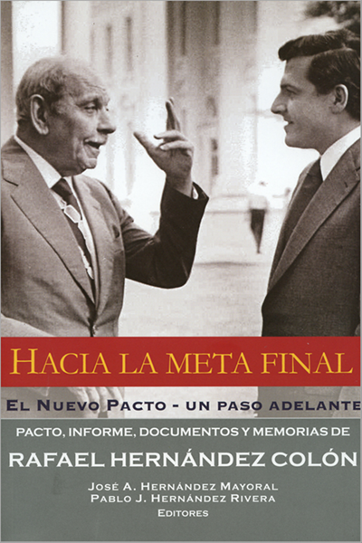 HACIA LA META FINAL - Rafael Hernández Colón