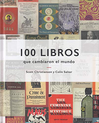 100 LIBROS QUE CAMBIARON EL MUNDO - Scott Christianson y Colin Salter