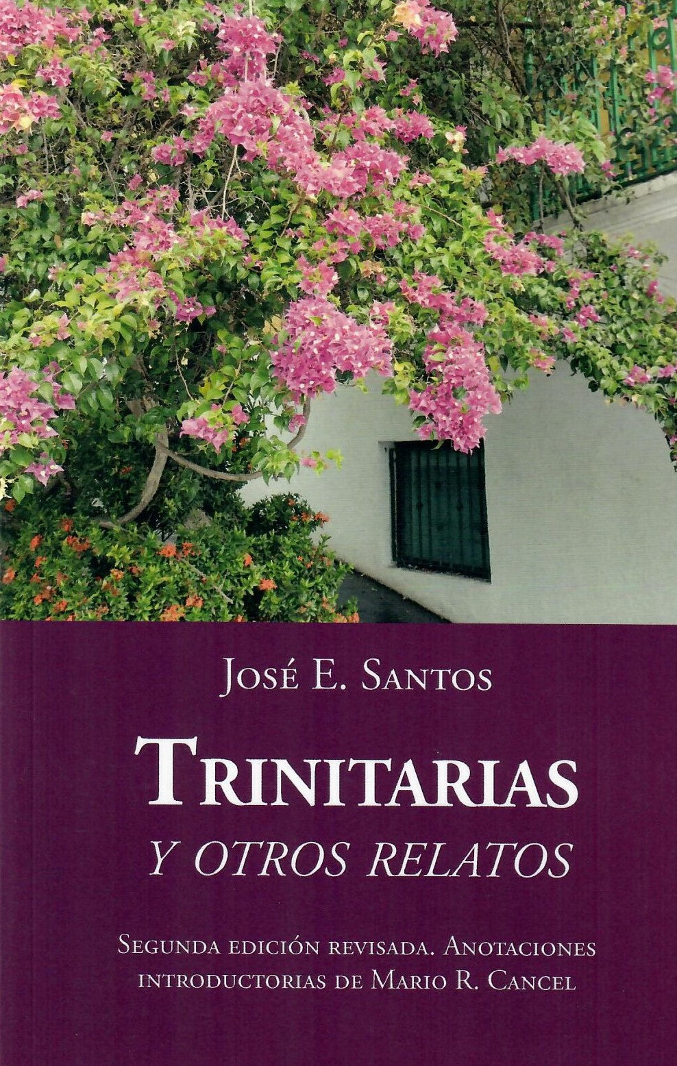 TRINITARIAS Y OTROS RELATOS - José E. Santos