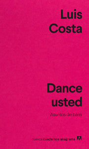 DANCE USTED - Luis Costa