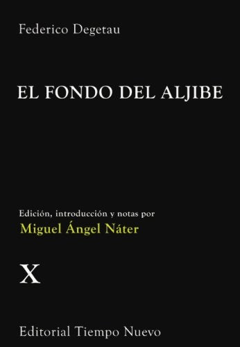 EL FONDO DEL ALJIBE - Federico Degetau