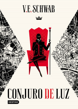 CONJURO DE LUZ - V.E. Schwab
