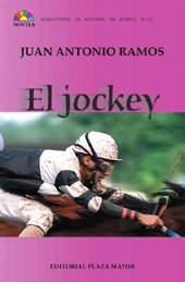 EL JOCKEY - Juan Antonio Ramos