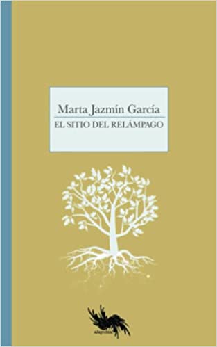EL SITIO DEL RELÁMPAGO - Marta Jazmín García