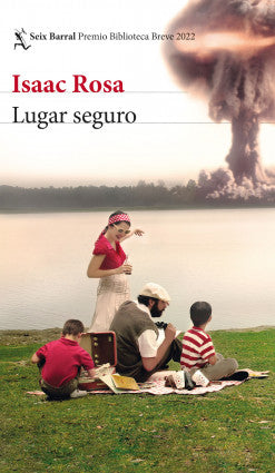 LUGAR SEGURO - Isaac Rosa